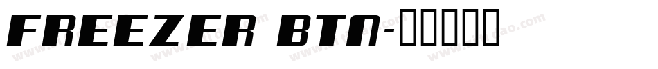 Freezer BTN字体转换